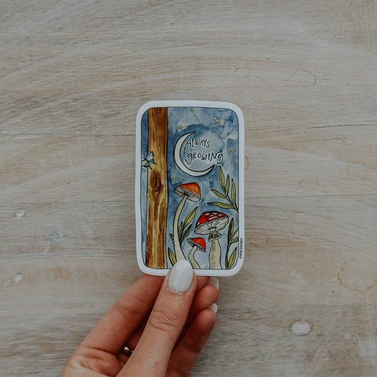 Always Growing Mushroom Vinyl Sticker