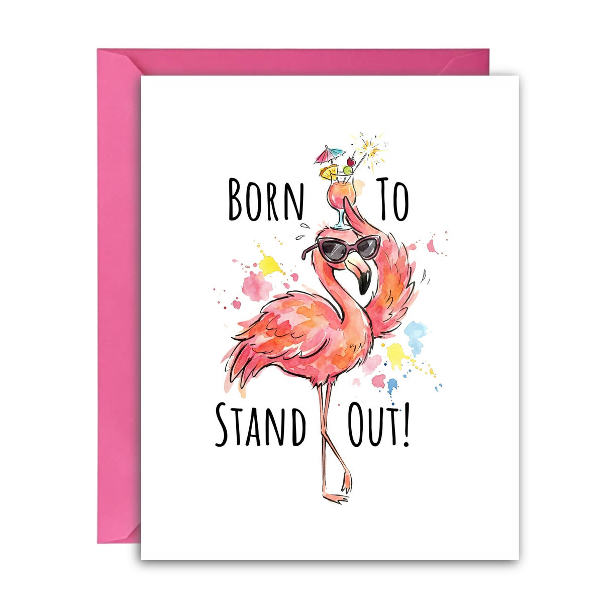 Born to Stand Out Flamingo Card