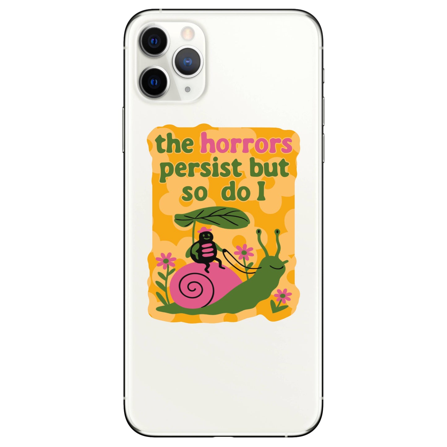 The Horrors Persist Sticker