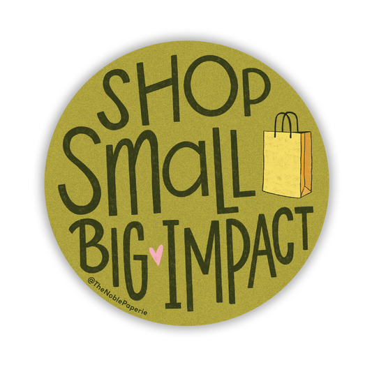 Shop Small | Small Business Support Shopping Small Sticker