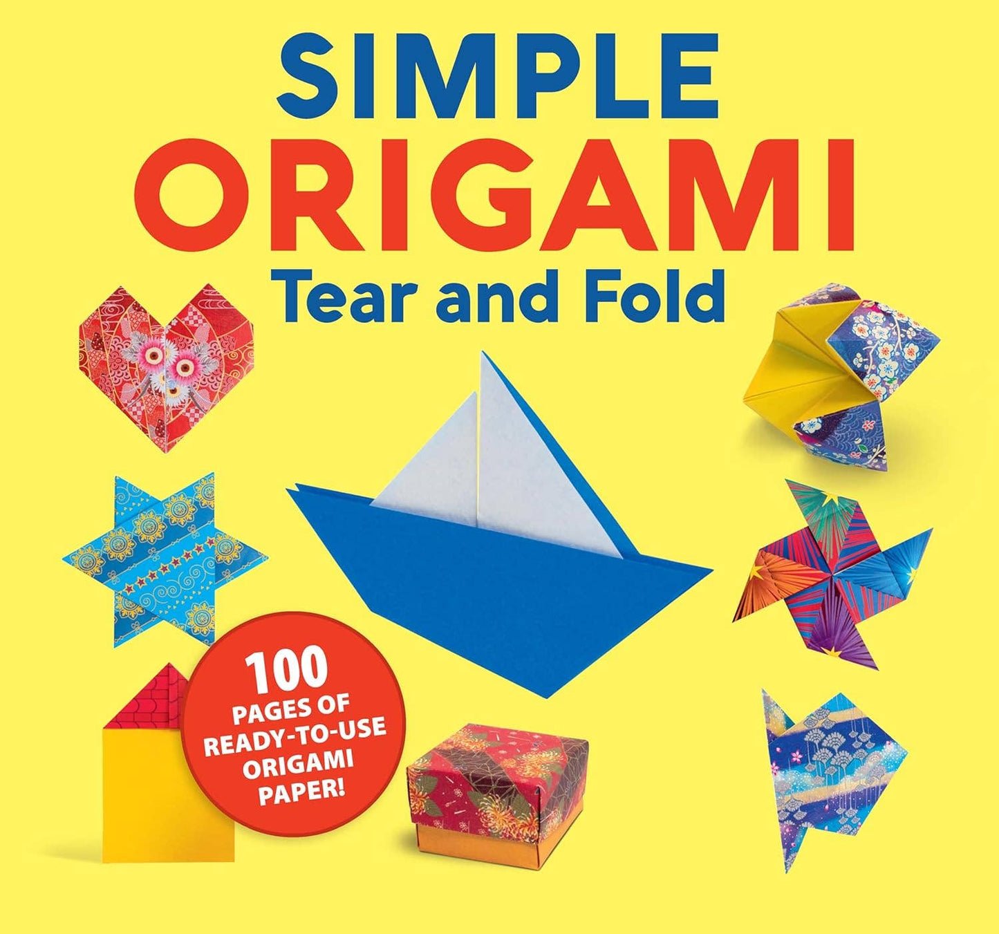 Simple Origami Tear and Fold Book -Create Easy Fun Projects!