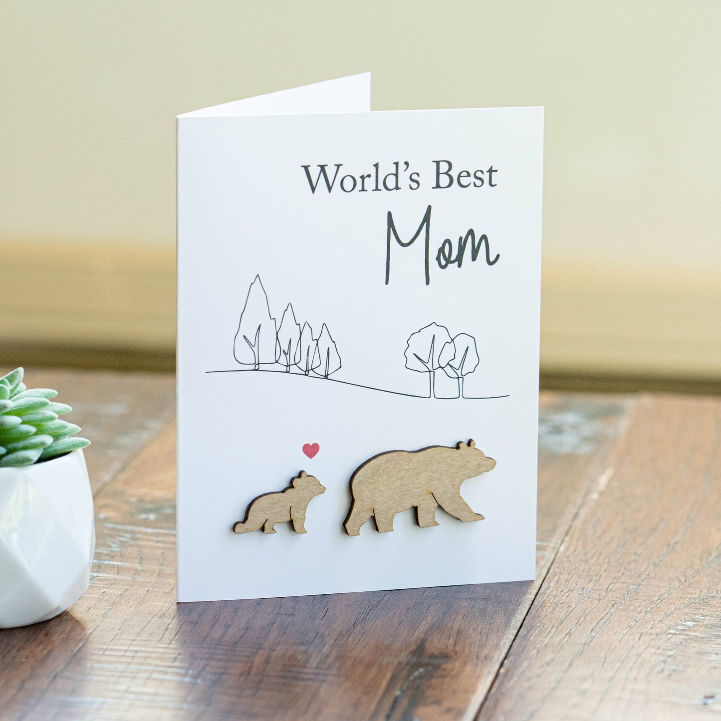 World's Best mom, Mama Bear Mother's Day card with Wood