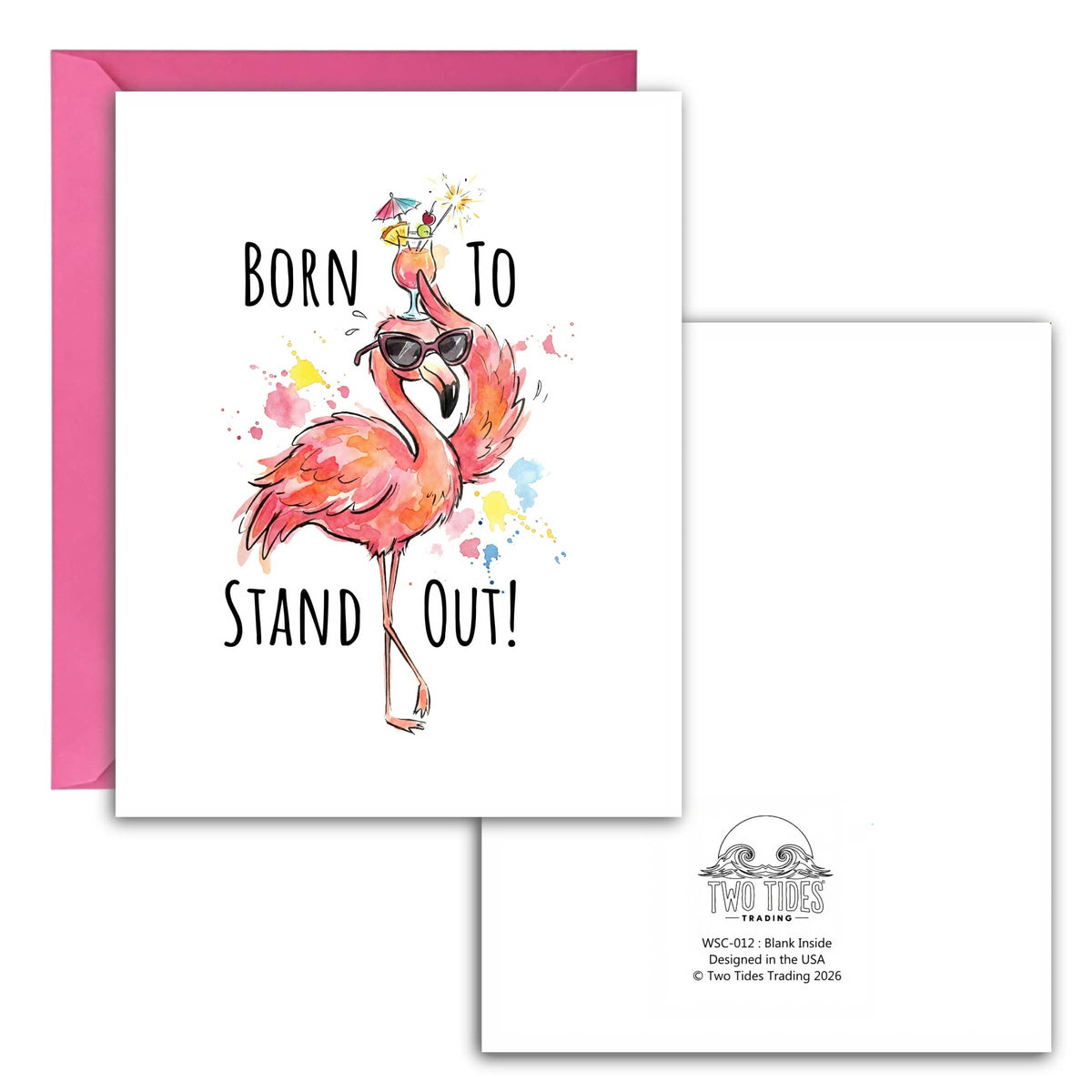 Born to Stand Out Flamingo Card