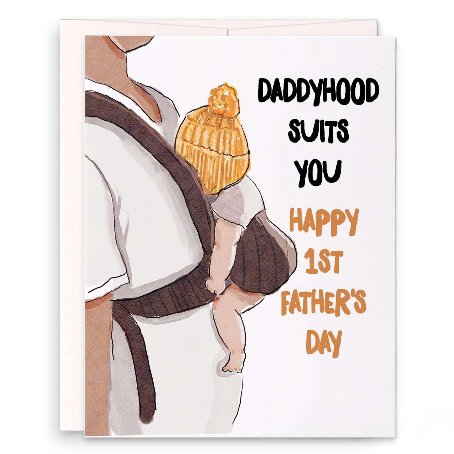 Daddyhood Suites You - 1st Fathers Day Card