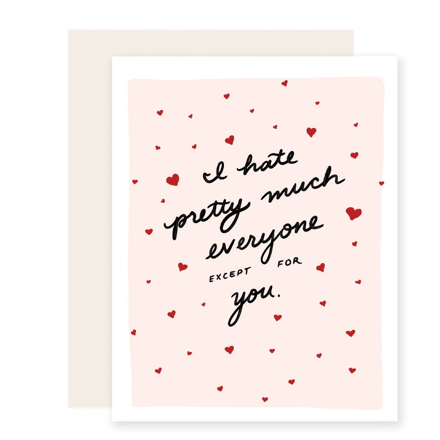 Hate Everyone Greeting Card