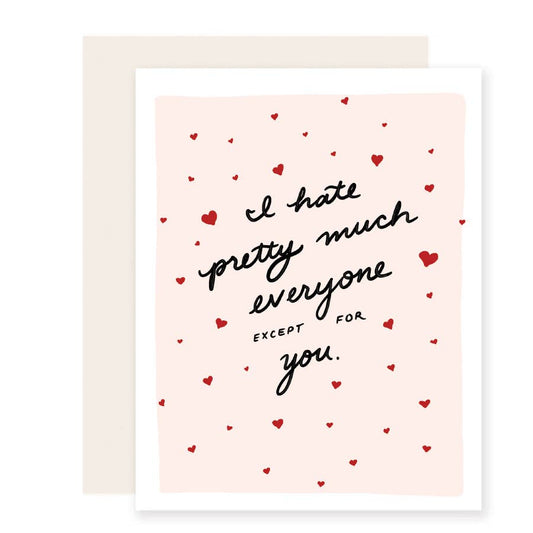 Hate Everyone Greeting Card