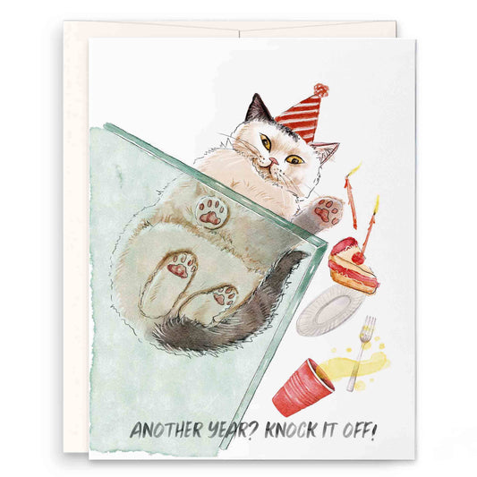 Knock It Off - Funny Birthday Card