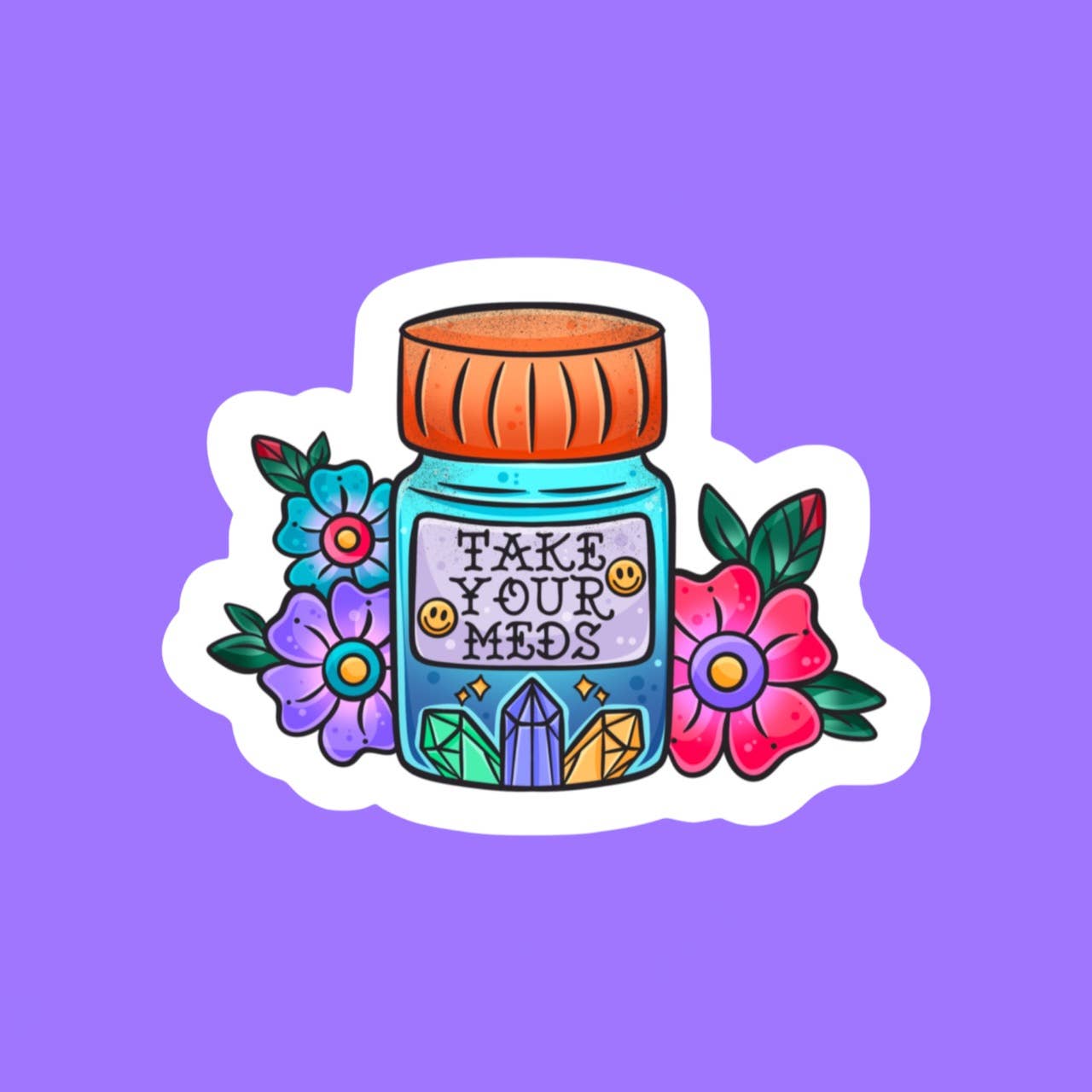 Take Your Meds Sticker