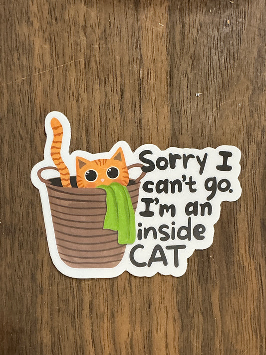 I’m An Inside Cat Vinyl Sticker