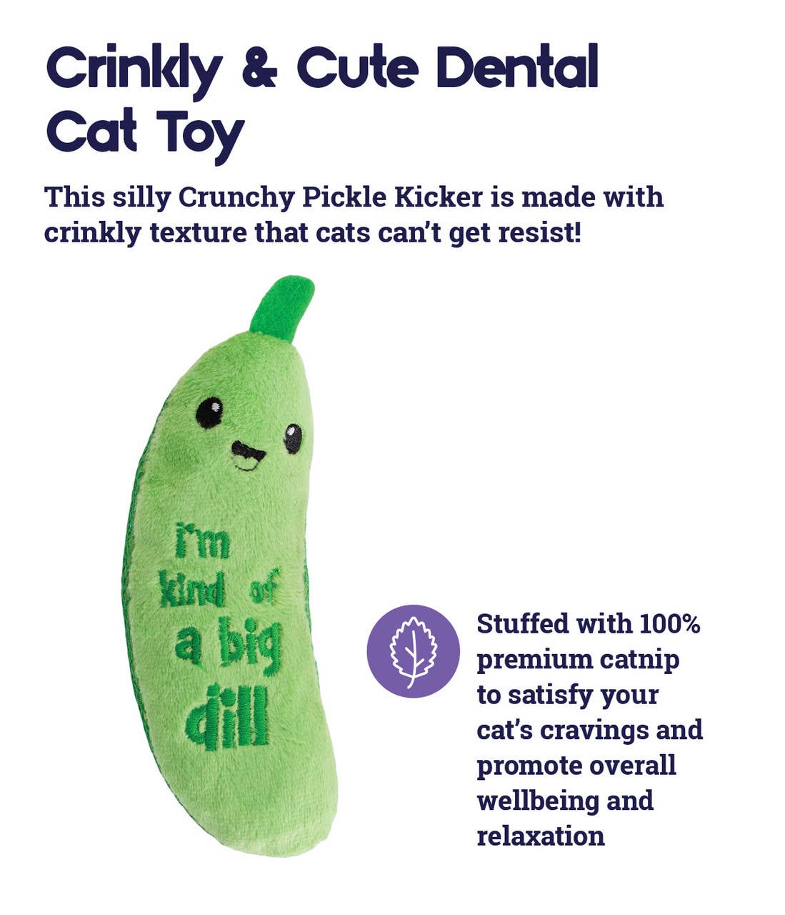 Crunchy Pickle Kicker Cat Toy