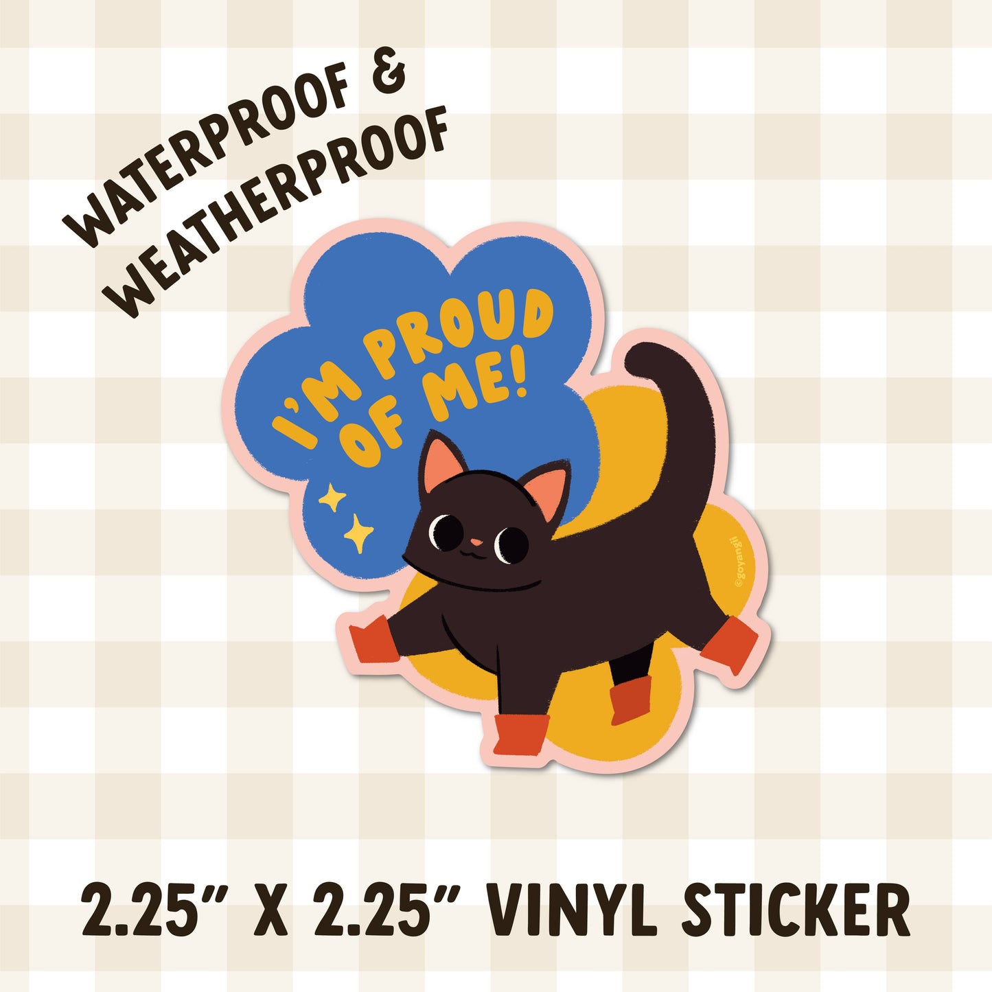 Proud of Me Sticker