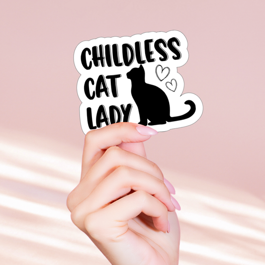 Childless Cat Lady Holographic Sticker