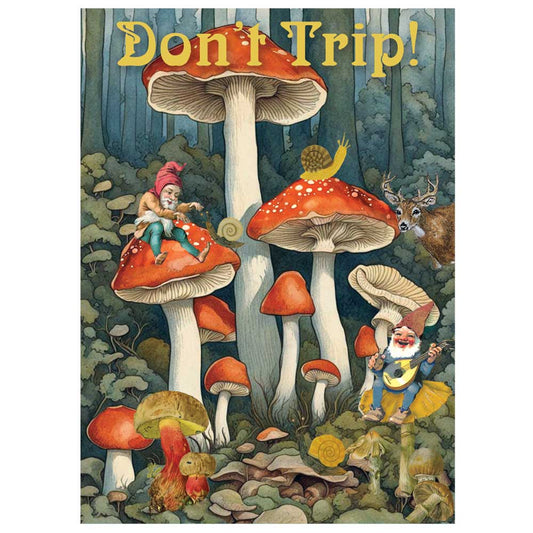 Don't Trip Mushrooms Greeting Card