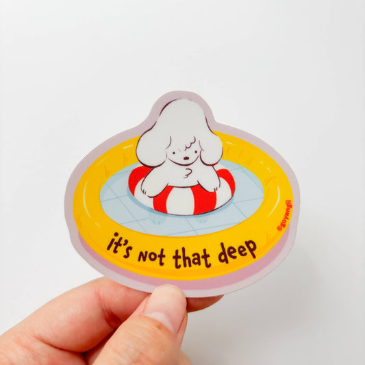 Not That Deep Sticker